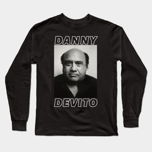 Danny DeVito Long Sleeve T-Shirt by PlokadStories